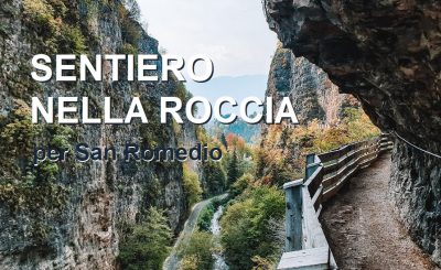 VAL DI NON_il Sentiero nella Roccia per San Romedio_Trentino